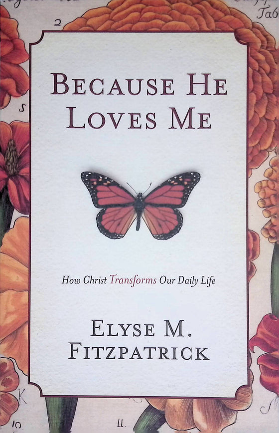 Because He Loves Me