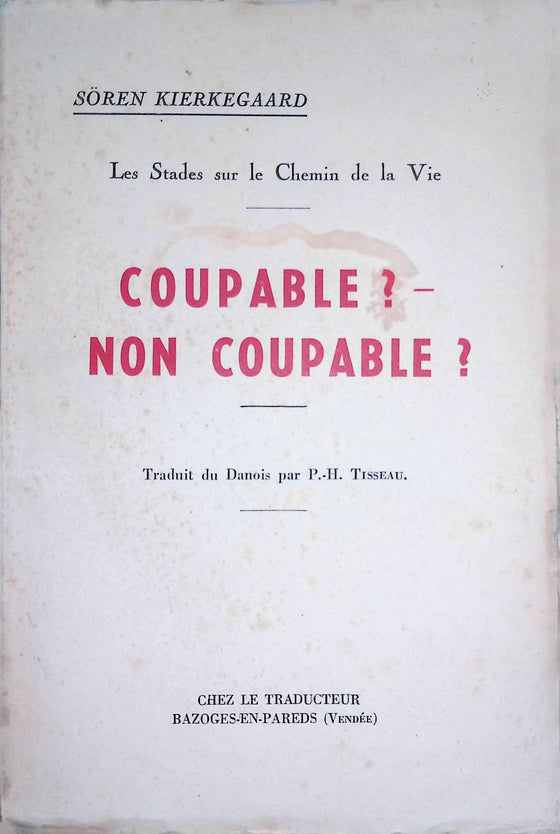 Coupable ? Non coupable ?