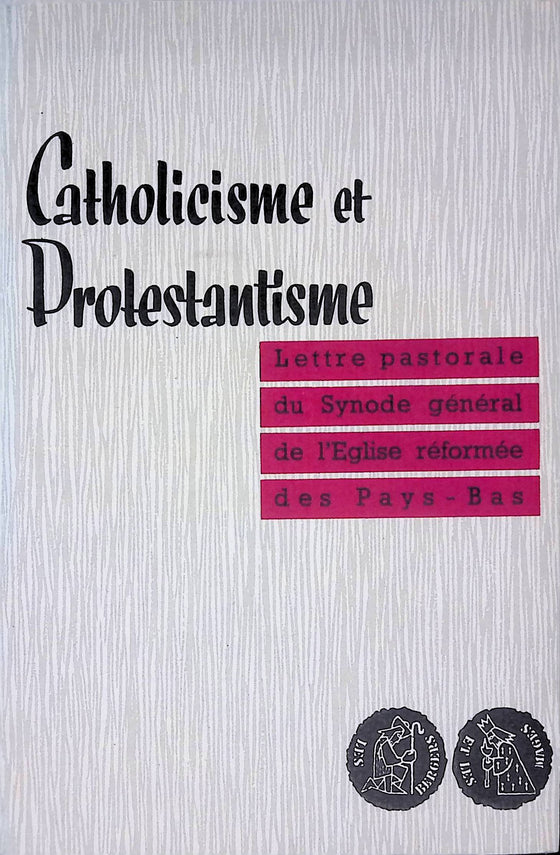 Catholicisme et Protestantisme
