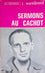 Sermons au cachot