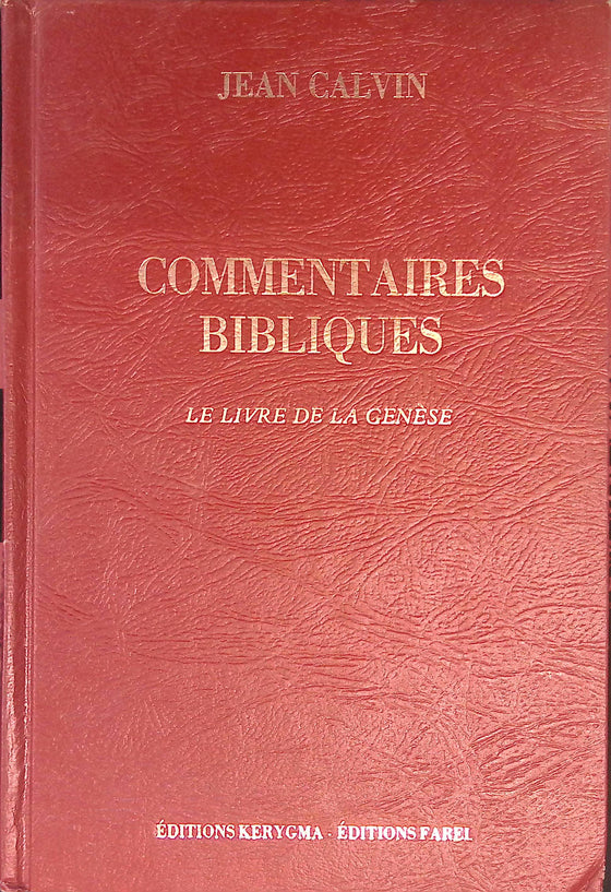 Commentaires bibliques : Le livre de la Genèse