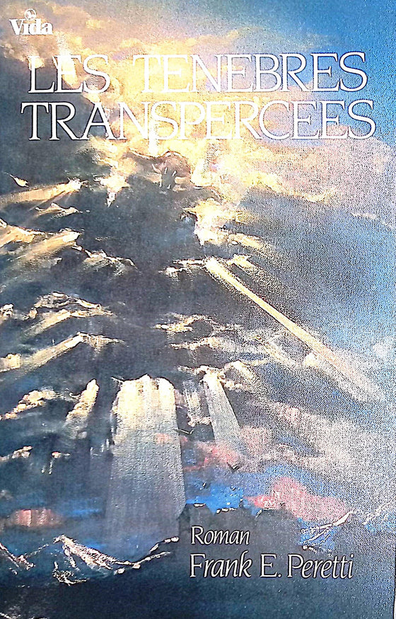 Les ténèbres transpercées (Livre rare)
