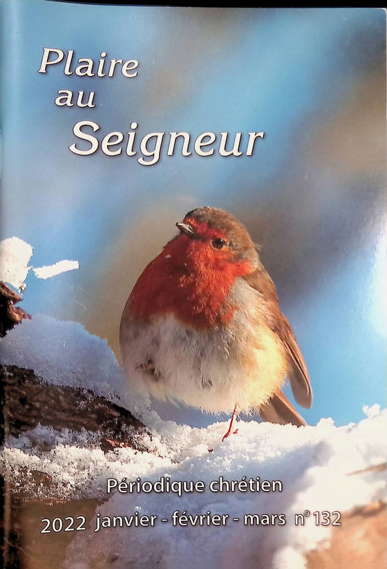 Plaire au Seigneur - n°132 - janvier - février - mars - 2022