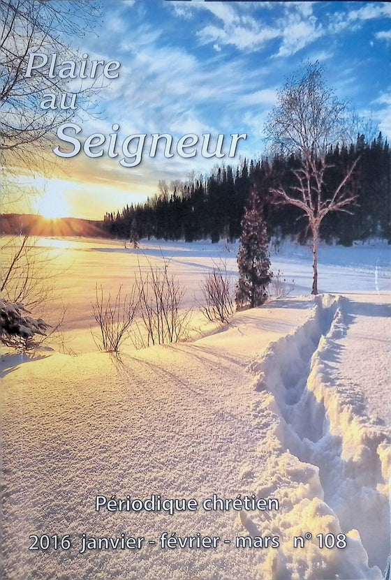 Plaire au Seigneur - n°108 - janvier - février - mars - 2016