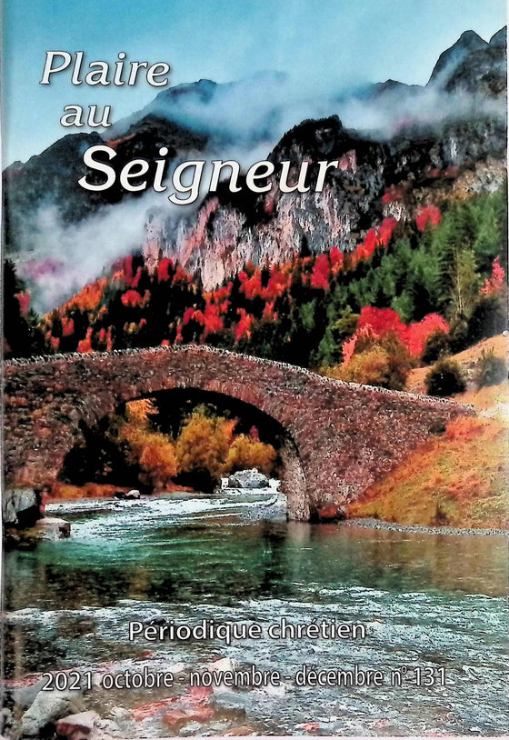 Plaire au Seigneur - n°131 - octobre - novembre - décembre - 2021