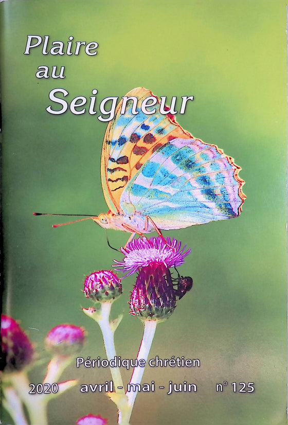 Plaire au Seigneur - n°125 - avril - mai - juin - 2020