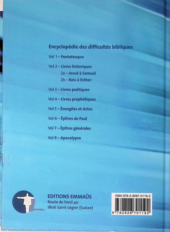 Encyclopédie des difficultés bibliques : Livres historiques 2b - Rois à Esther