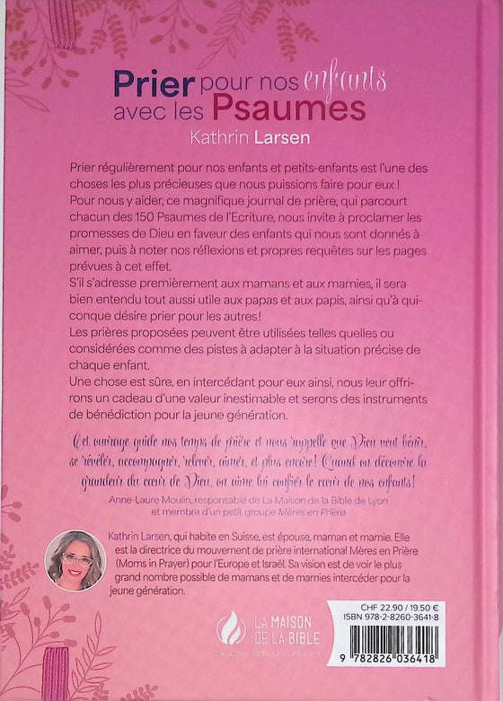 Prier pour nos enfants avec les Psaumes : Journal de prière