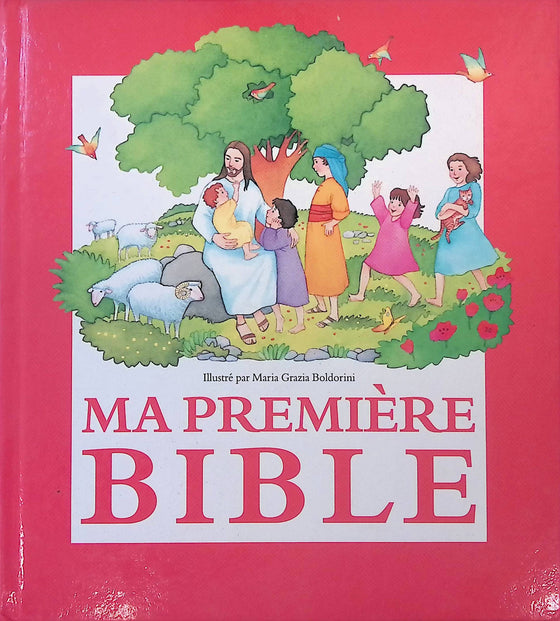 Ma première Bible [BOLDORINI]