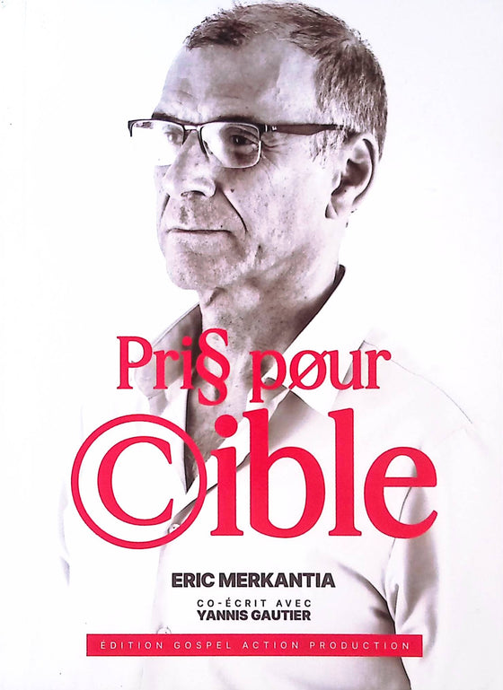 Pris pour cible