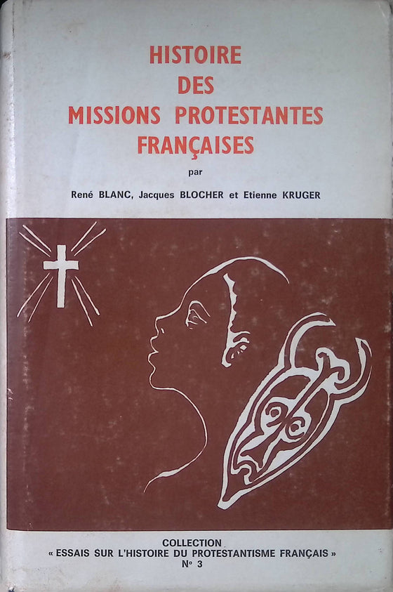 Histoire des missions protestantes françaises