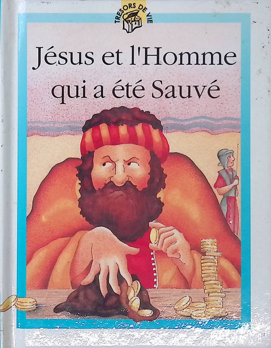 Jésus et l'Homme qui a été sauvé