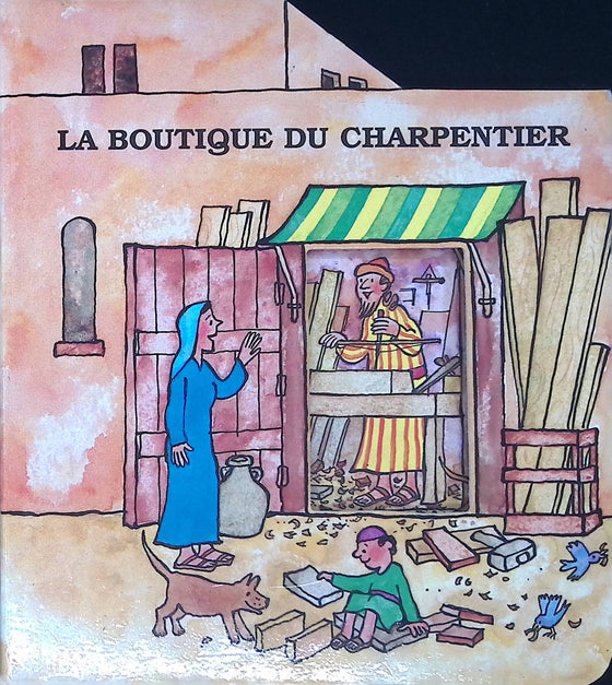 La boutique du charpentier