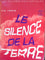 Le silence de la Terre