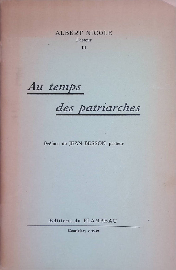 Au temps des patriarches
