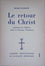 Le retour du Christ [CULLMANN]