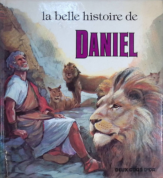 La belle histoire de Daniel