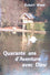 Quarante ans d'aventure avec Dieu (offre spéciale)