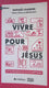 Vivre pour Jésus (poche)
