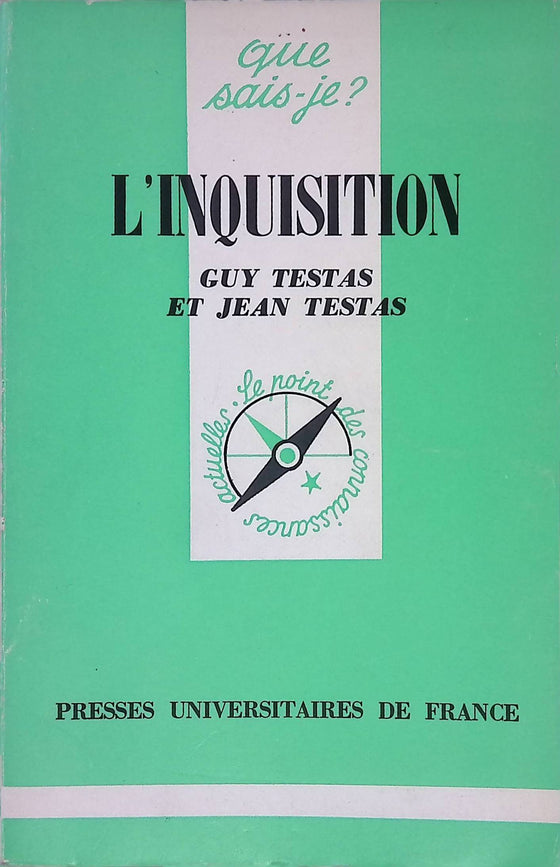 L'inquisition - que sais-je ? -