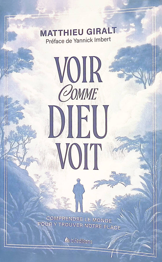 Voir comme Dieu voit