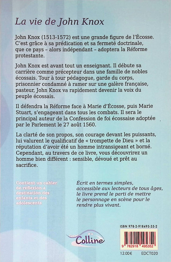 La trompette sonne : la vie de John Knox