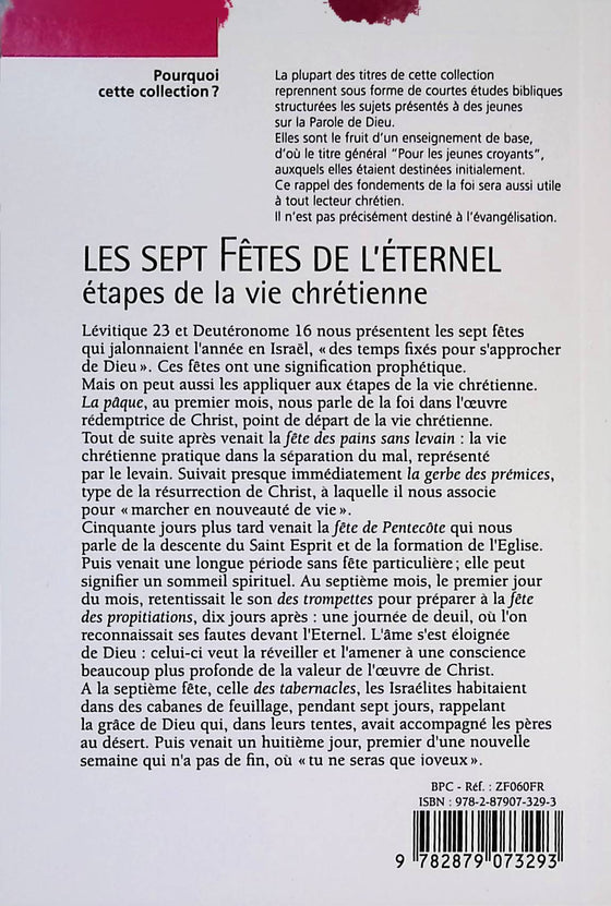 Les sept fêtes de l'Eternel : étapes de la vie chrétienne