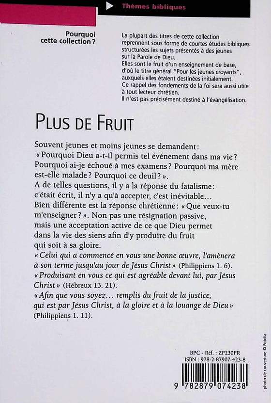 Plus de fruits : formé par le Père