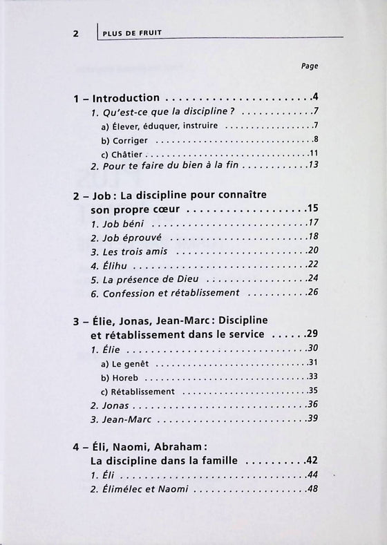 Plus de fruits : formé par le Père