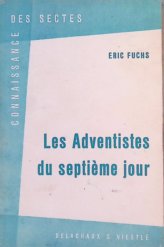 Les adventistes du septième jour