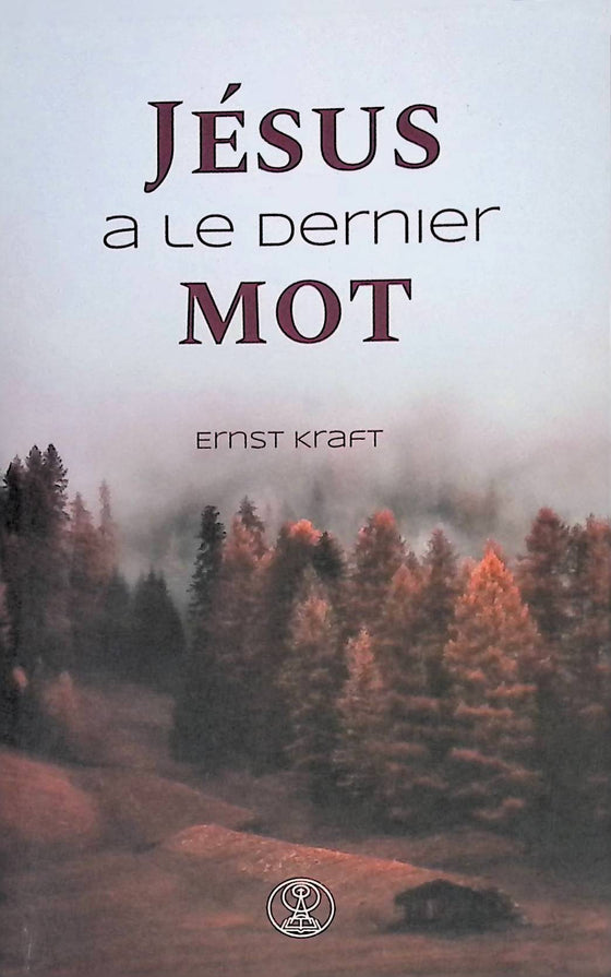 Jésus a le dernier mot