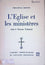 L'Eglise et les ministères selon le Nouveau Testament