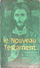 Le Nouveau Testament (Bible de Jérusalem)