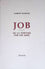 Job ou la torture par les amis