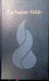 La Sainte Bible Louis Segond NEG (revue 1975)