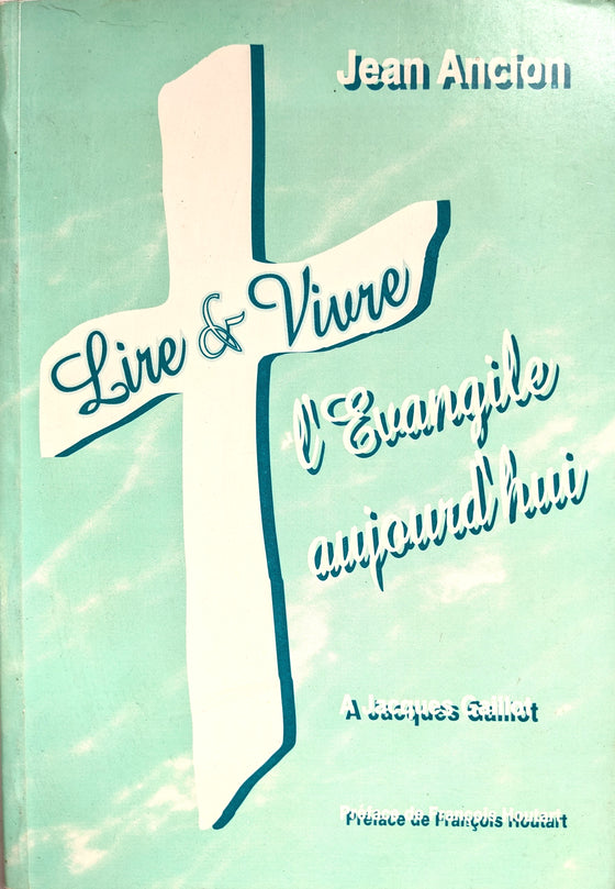 Lire & Vivre : l'Évangile aujoud'hui