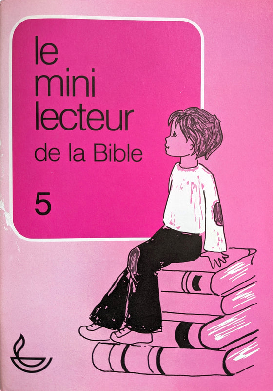 Le mini Lecteur de la Bible - Vol.5