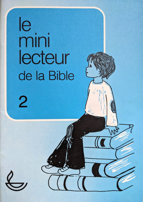 Le mini Lecteur de la Bible - Vol.2