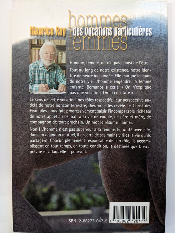 hommes, femmes, des vocations particulières