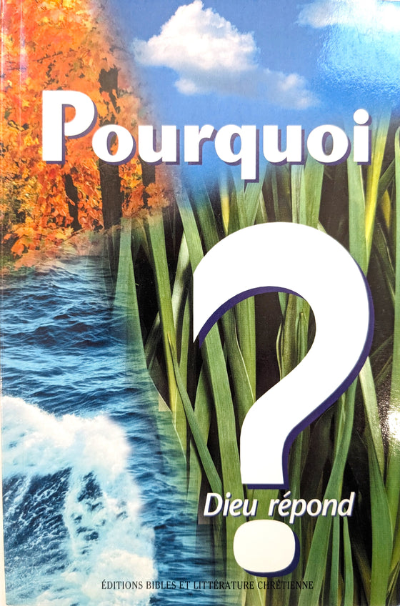 Pourquoi ? Dieu répond
