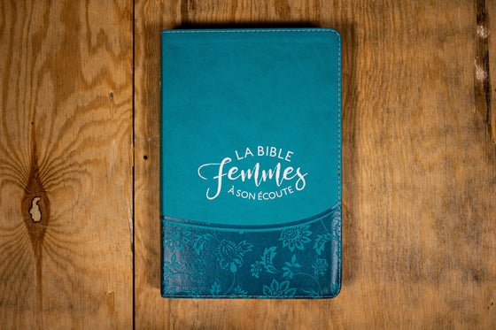 Bible Segond 1910 Femmes à son écoute Turquoise souple avec relief fleurs