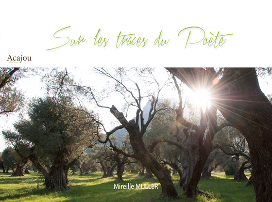Sur les traces du poète