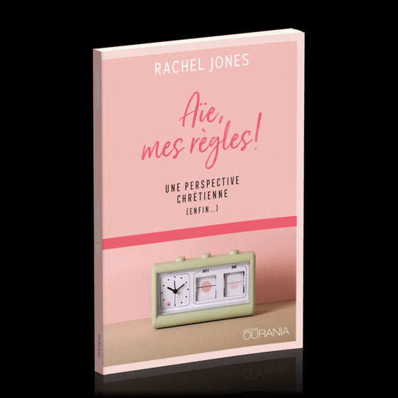 Aïe, mes règles !