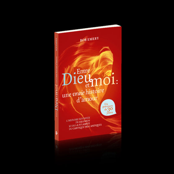 Entre Dieu et moi : une vraie histoire d'amour