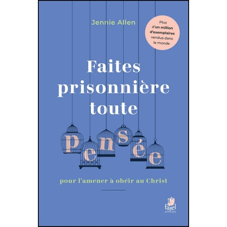 Faites prisonnière toute pensée