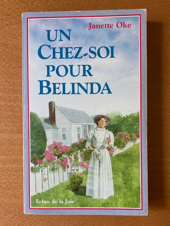 Un chez-soi pour Belinda