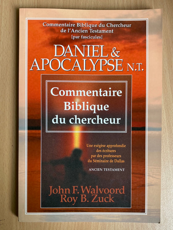 Commentaire biblique du chercheur, Daniel & Apocalypse