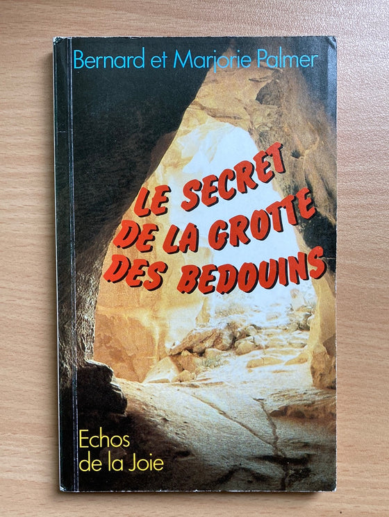 Le secret de la grotte des Bédouins