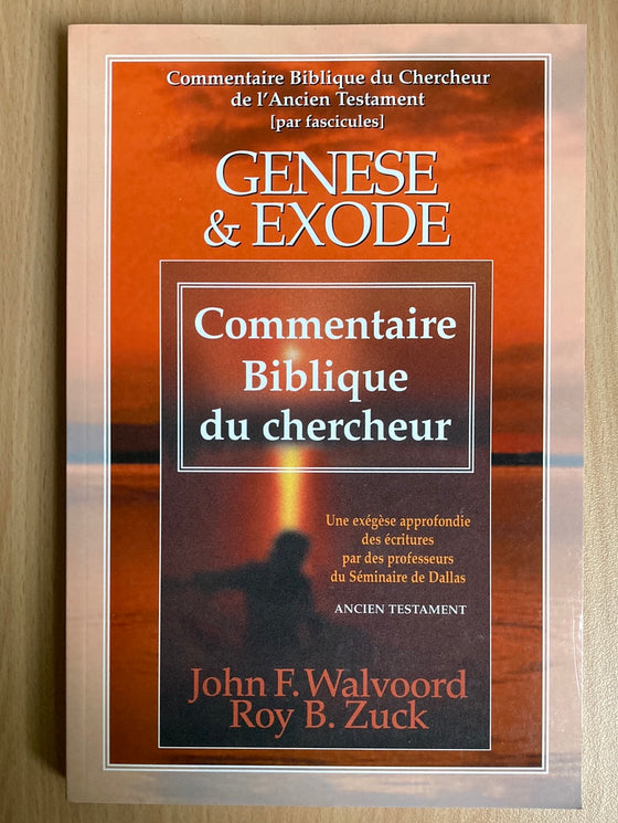 Commentaire biblique du chercheur, Genèse & Exode