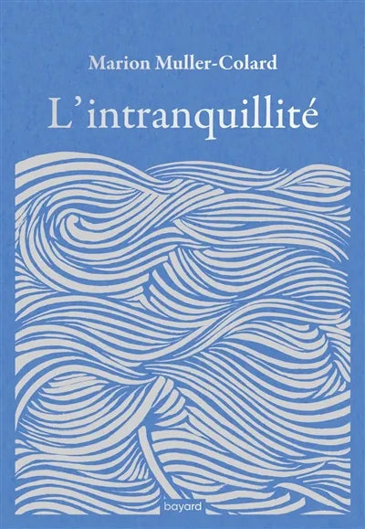 L'intranquilité
